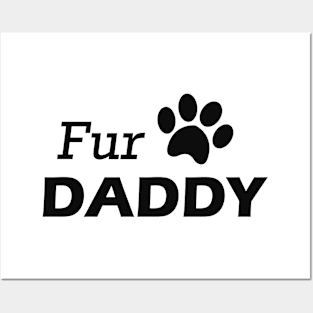 Fur Daddy Posters and Art